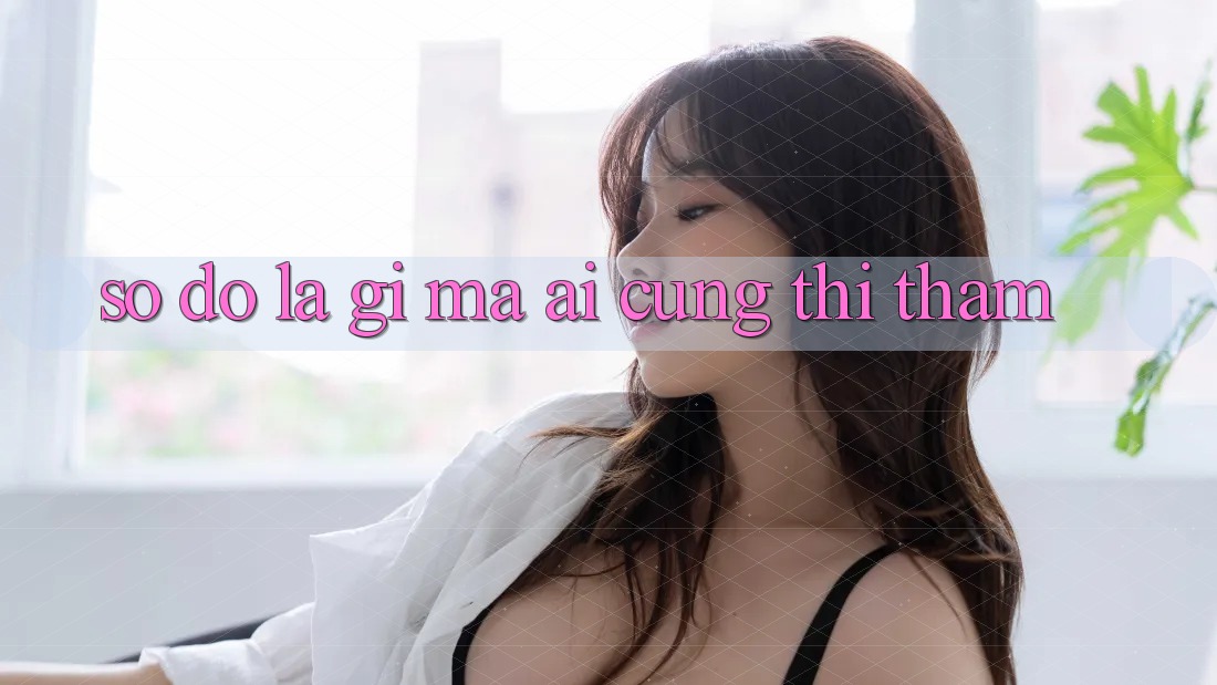 “Số Đỏ” Là Gì Mà Ai Cũng Thì Thầm?